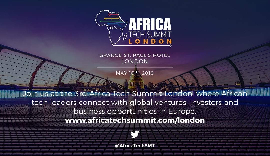 Africa Tech Summit London to connect African tech with global investors and business opportunities