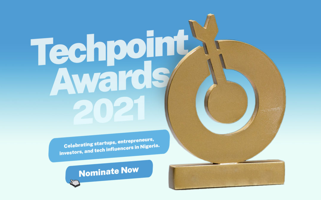 Home 25 Techpoint Awards 2021: Nominate your favourite startups, influencers, and investors