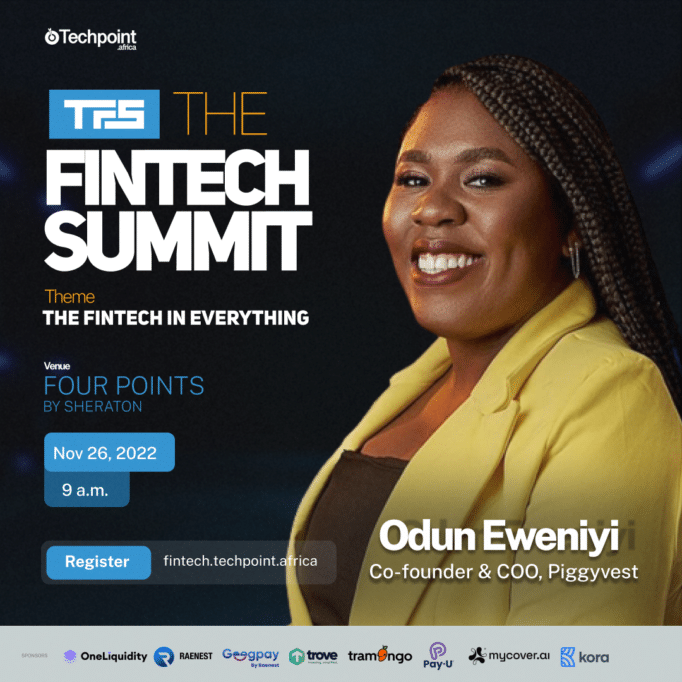 Piggyvest co-founder Odunayo Eweniyi will be speaking at The Fintech Summit 2022