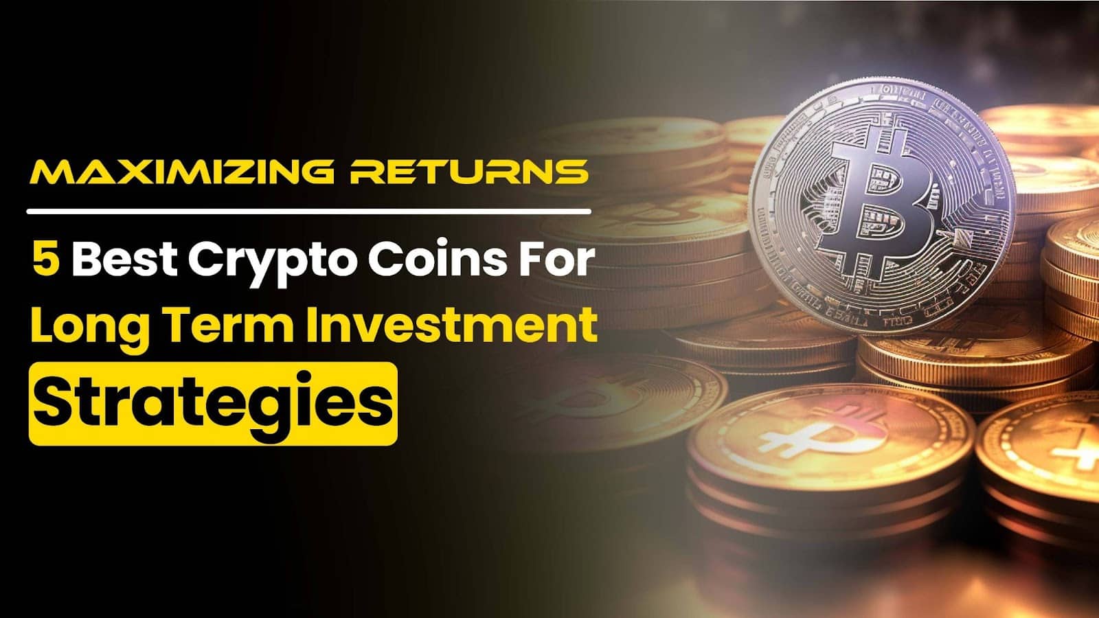 5-best-crypto-coins-for-long-term-investment-strategies-next-big