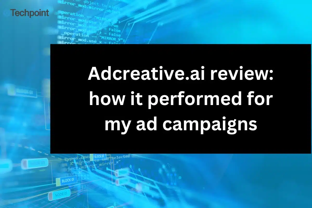 Adcreative.ai review how it performed for my ad campaigns