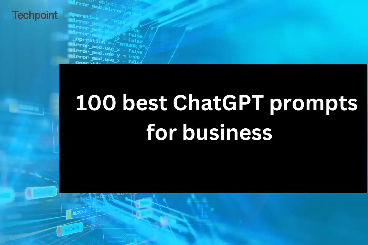 100 best ChatGPT prompts for business