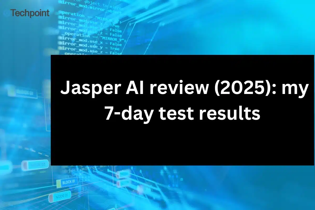 Jasper AI review (2025) my 7-day test results