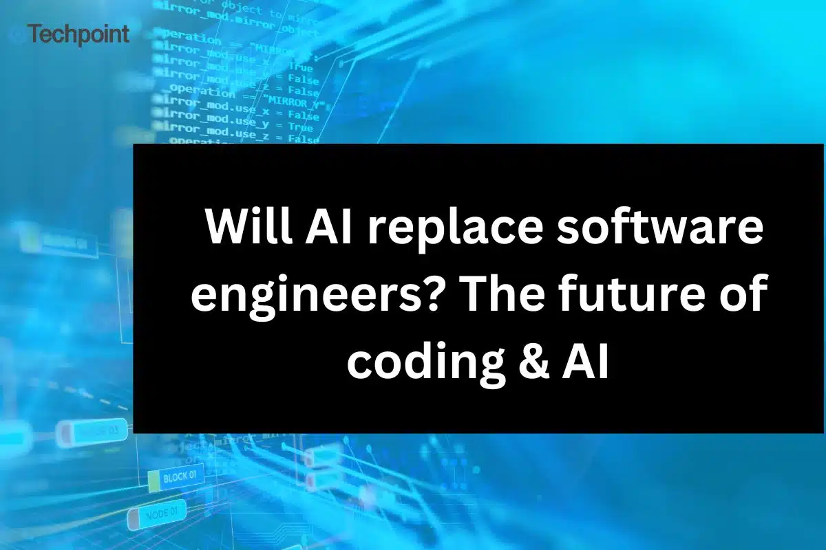 Will AI replace Software Engineers The future of Coding & AI