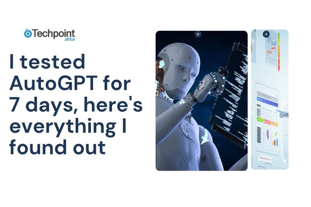 I tested AutoGPT for 7 days, here’s everything I found out  