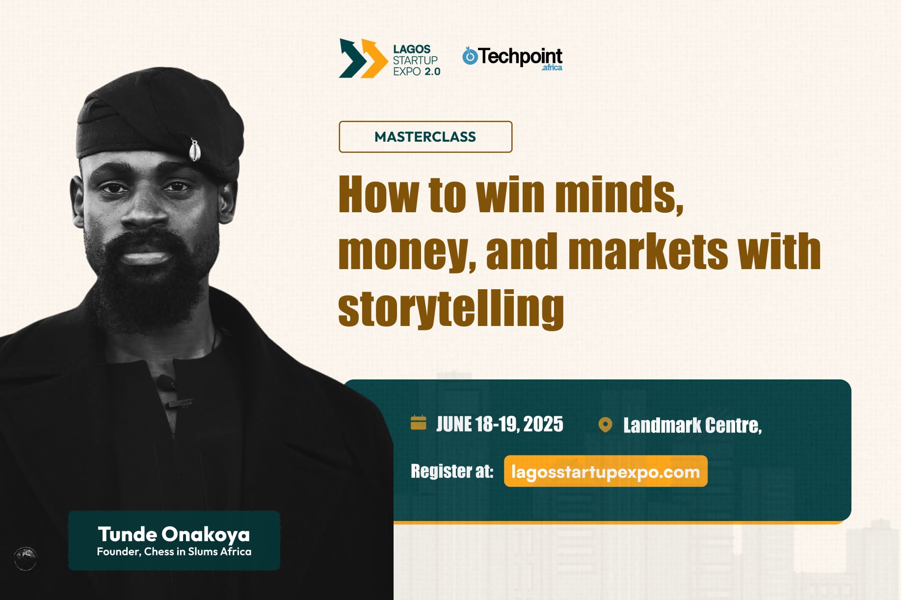 Tunde Onakoya to teach masterclass on ‘how to win minds, money, and markets with storytelling’ at Lagos Startup Expo 2.0