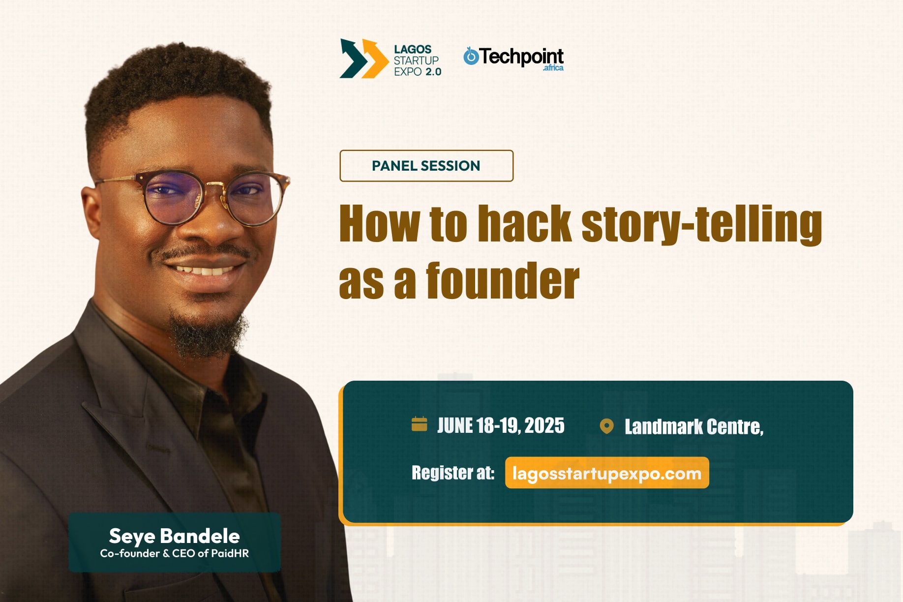 Seye Bandele Lagos Startup Expo 2.0 Panellist Announcement
