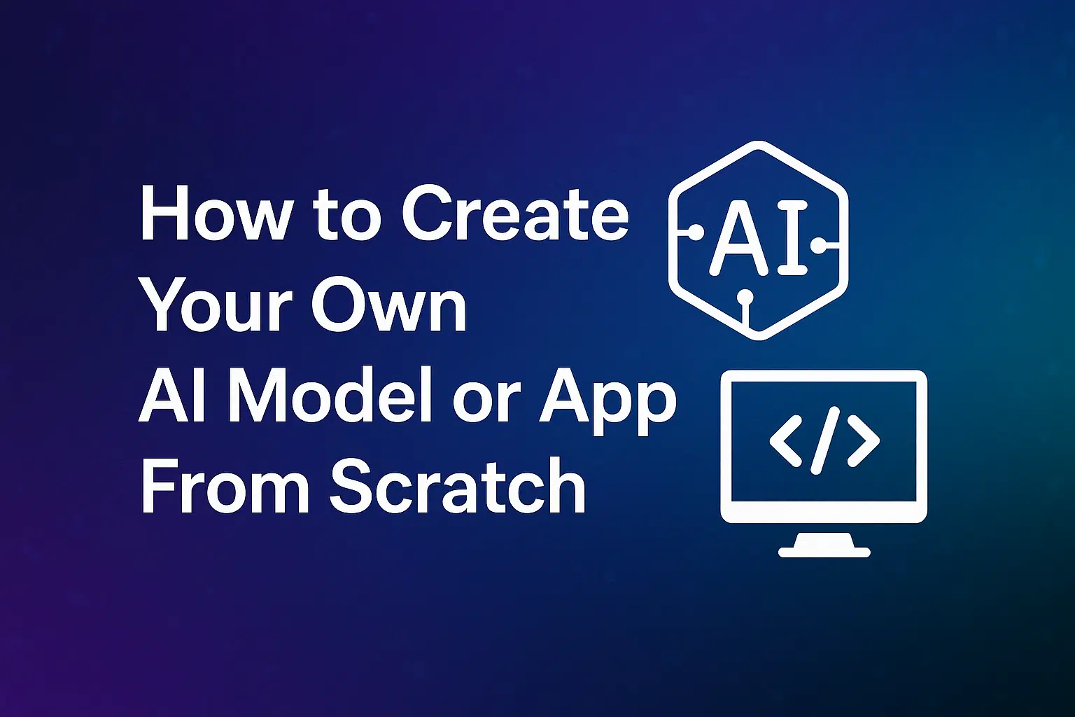 How to create your own AI model or app from scratch (no coding needed) 1 AD 4nXeMxfZfCa61 HaBCvFzDRbt66c0xgBHc6Iz3wwZo8oKQj9LKa5 bMWKgHAdghFmFCtimgsiORKYfXAgQw7 a9 N I8x8Q9BAf5bTGLkp