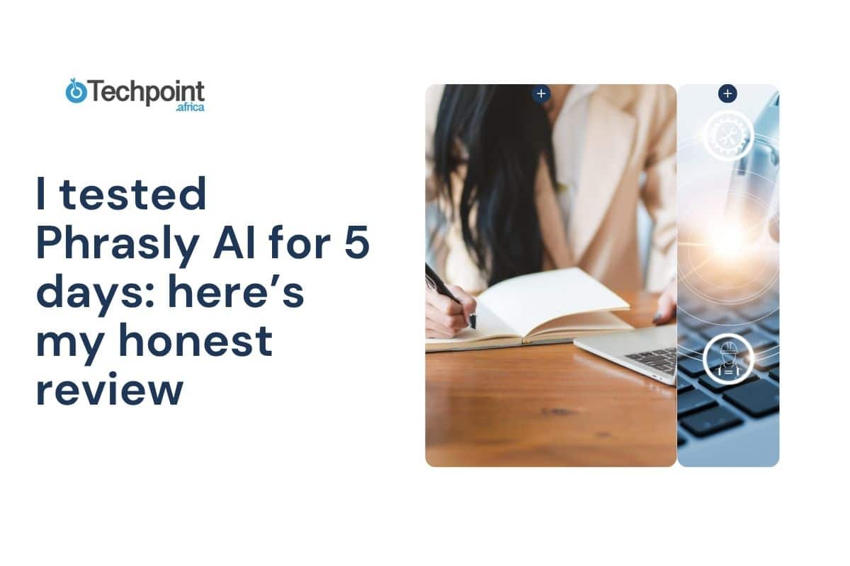 I tested Phrasly AI for 5 days here’s my honest review