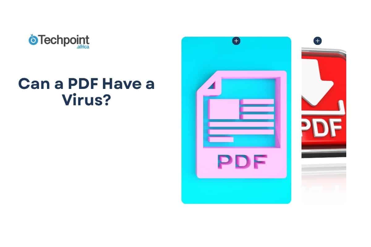 Can a PDF Have a Virus? How to Spot and Avoid Malicious PDFs