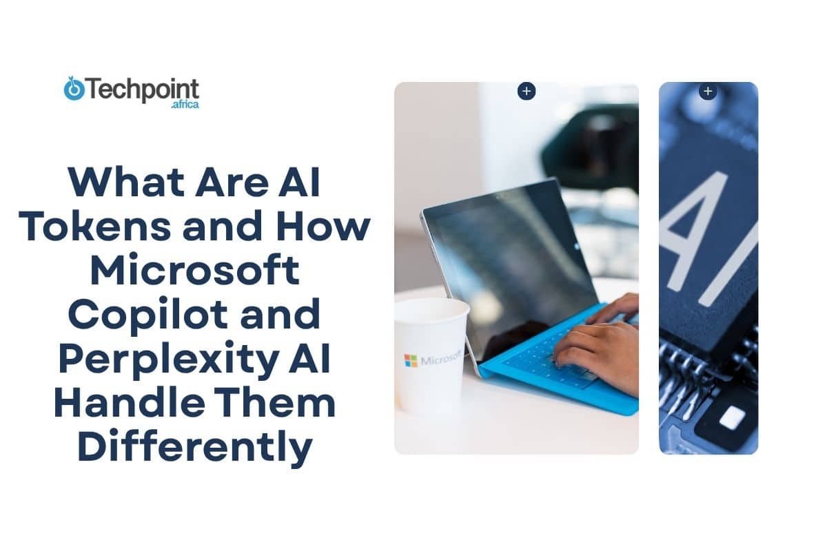 What Are AI Tokens and How Microsoft Copilot and Perplexity AI Handle Them Differently