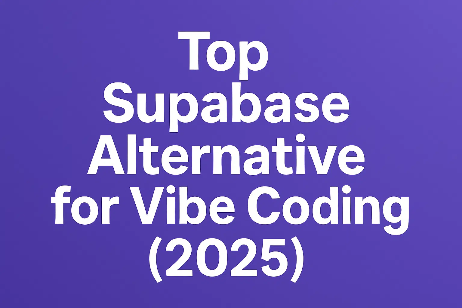 I tested the top Supabase alternative for vibe coding —here's my honest review