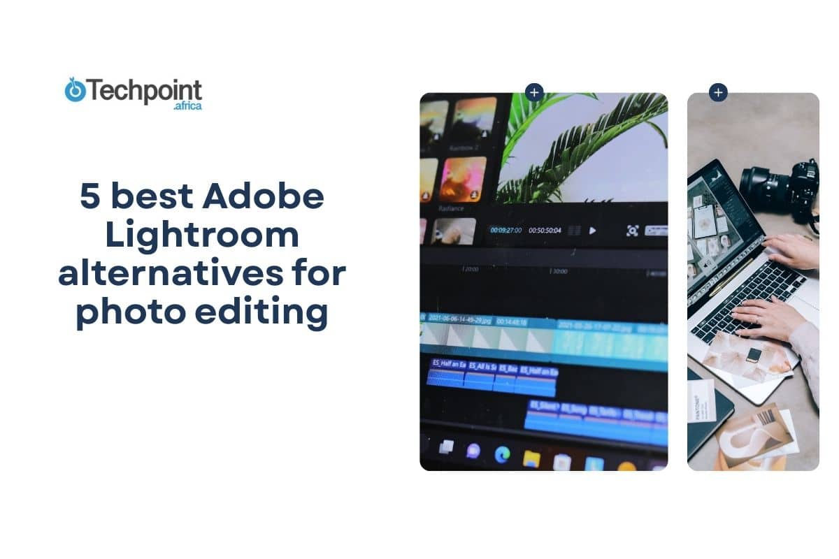 5 best Adobe Lightroom alternatives for photo editing