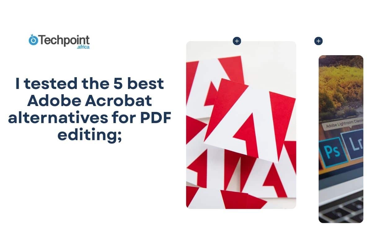 I tested the 5 best Adobe Acrobat alternatives for PDF editing; here’s my expert guide