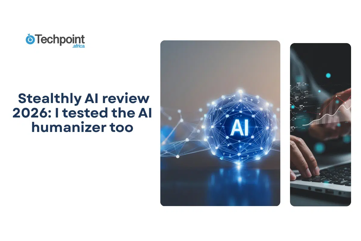 Stealthly AI review 2026: I tested the AI humanizer too
