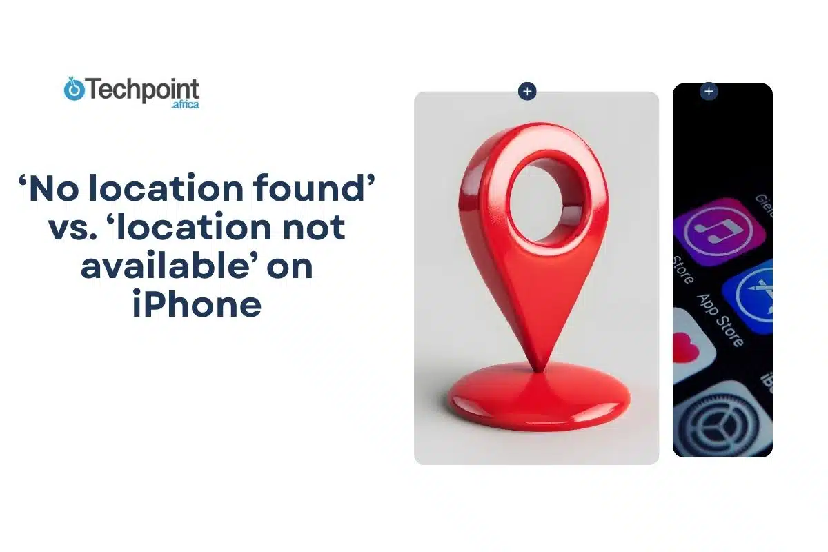 ‘No location found’ vs. ‘location not available’ on iPhone