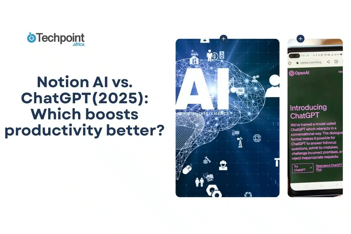 Notion AI vs. ChatGPT(2025): Which boosts productivity better?