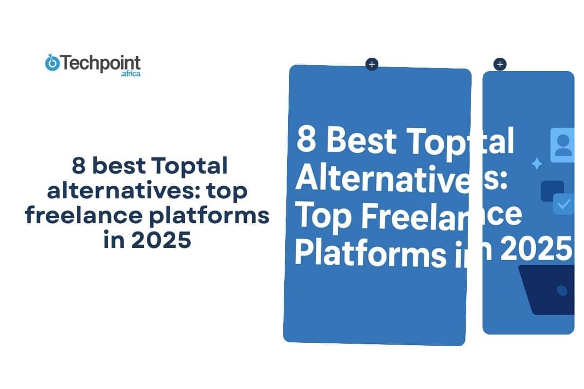  8 best Toptal alternatives: top freelance platforms in 2025