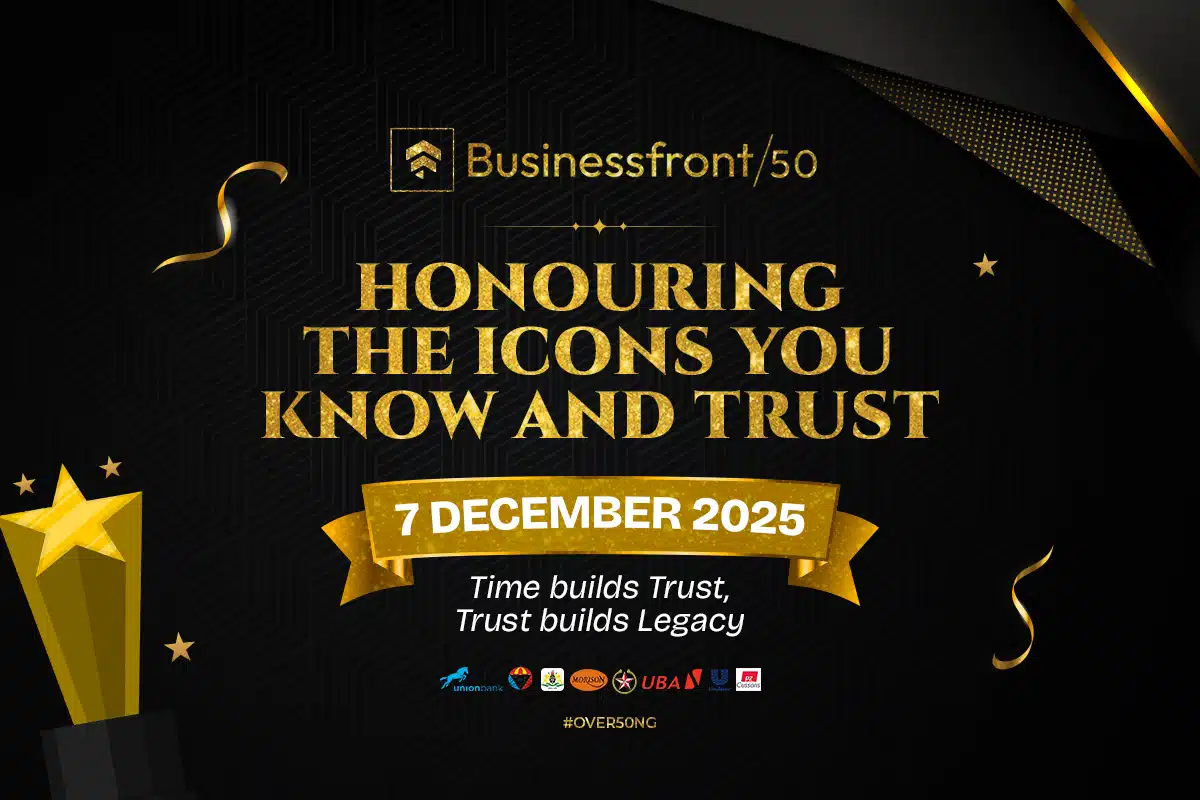 Celebrating enduring impact: Why Businessfront is honouring Nigeria’s 50-Year companies 