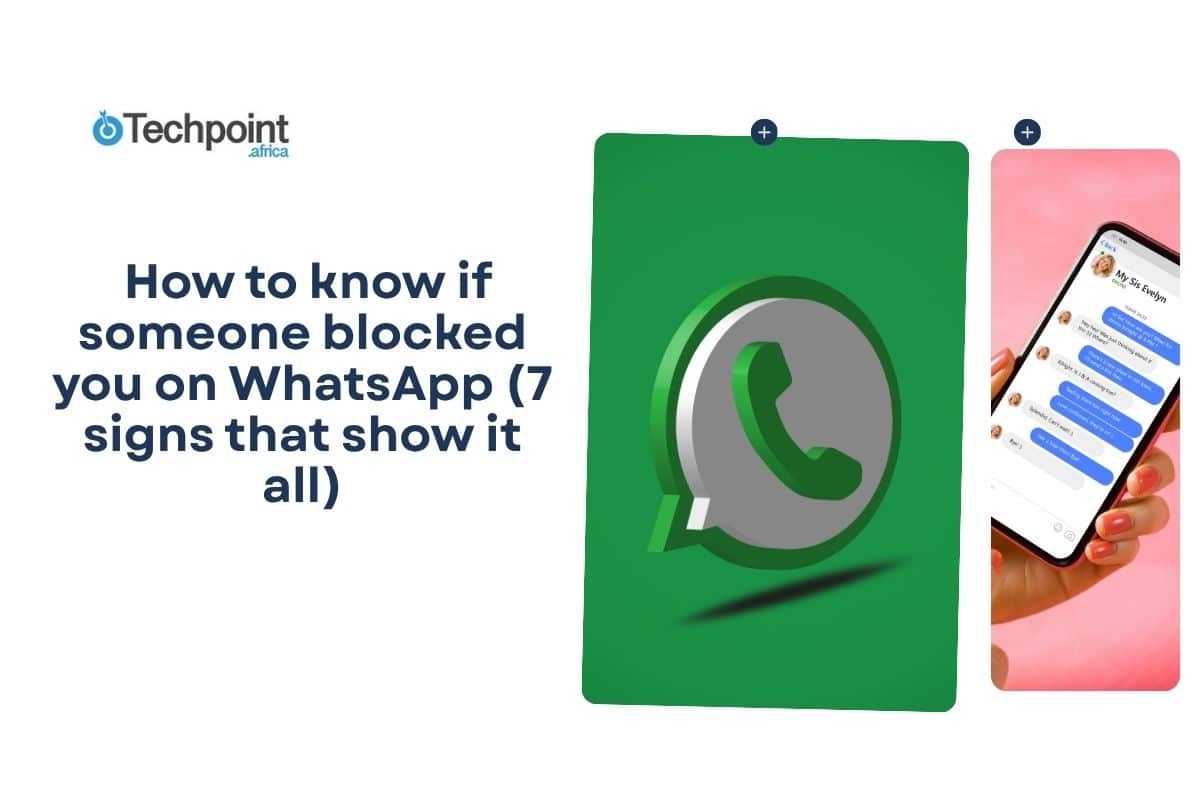  How to know if someone blocked you on WhatsApp (7 signs that show it all)