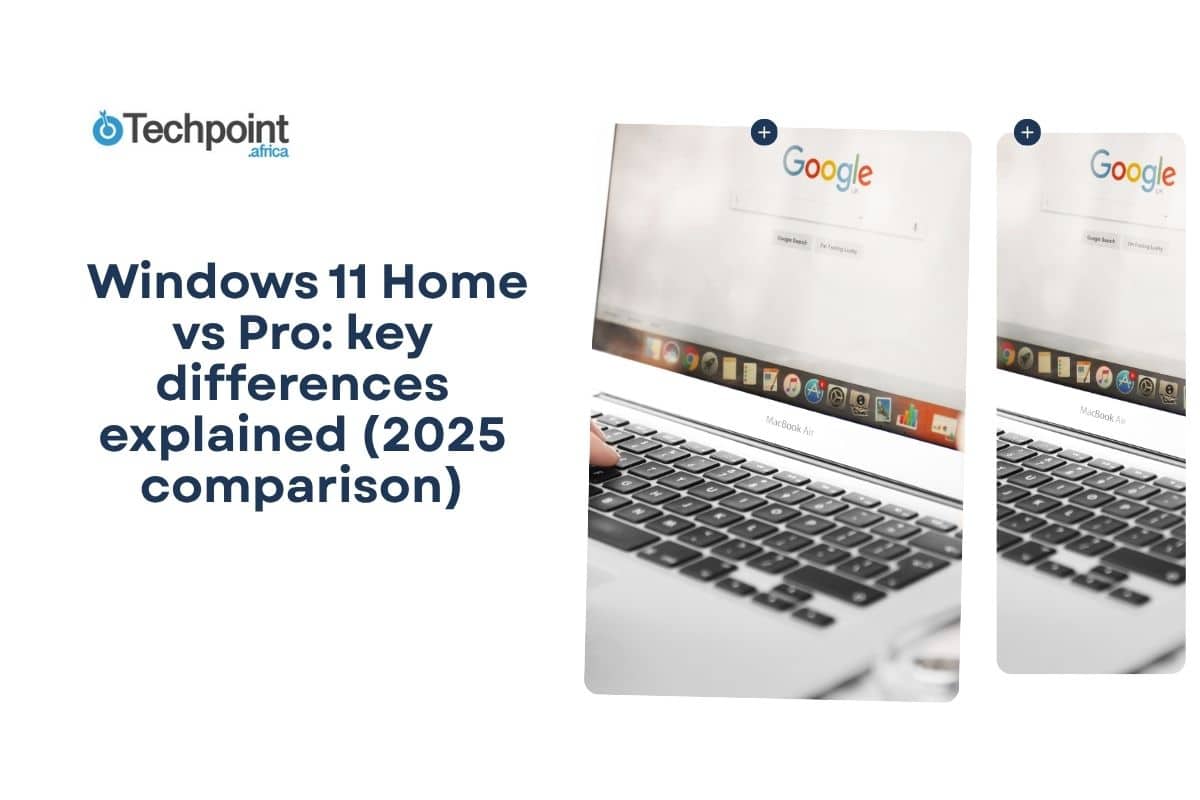  Windows 11 Home vs Pro: key differences explained (2025 comparison)