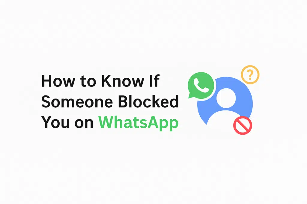 How to know if someone blocked you on WhatsApp (7 signs that show it all) 1 image 107