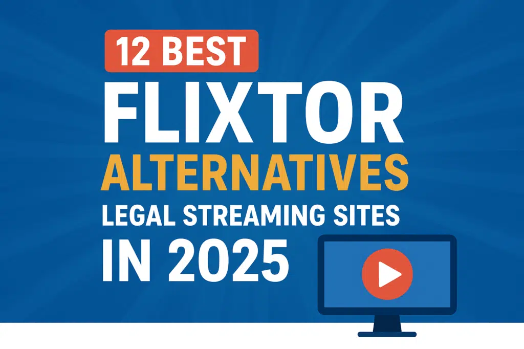 12 best Flixtor alternatives: legal streaming sites in 2025 1 image 112