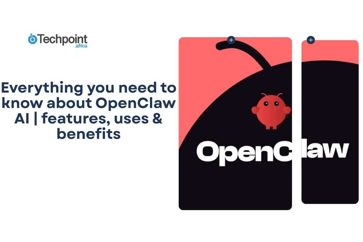 Everything you need to know about OpenClaw AI | features, uses & benefits