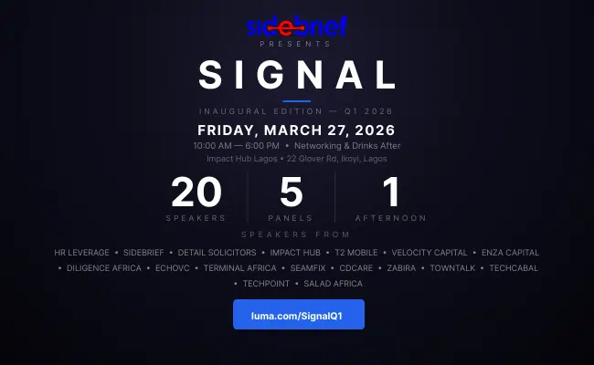 Sidebrief, Diligence Africa and Impact Hub Launch ‘Signal’ a Quarterly Event Series Bridging Founders, Investors and Regulators in Africa’s Startup Ecosystem 2 Sidebrief, Diligence Africa and Impact Hub Launch ‘Signal’ a Quarterly Event Series Bridging Founders, Investors and Regulators in Africa’s Startup Ecosystem