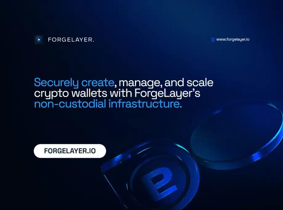 ForgeLayer launches world's first non-custodial crypto infrastructure layer 1 ForgeLayer